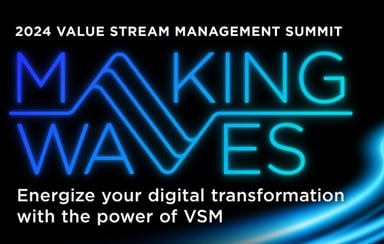 2024 Value Stream Management Summit On-Demand