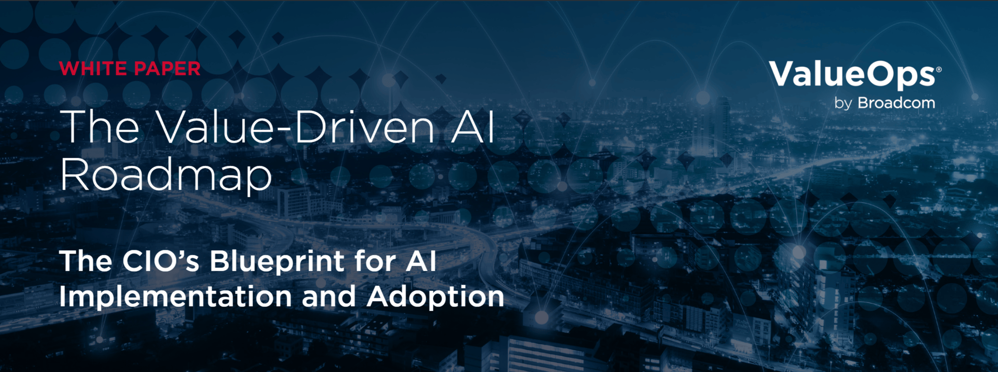 The Value-Driven AI Roadmap